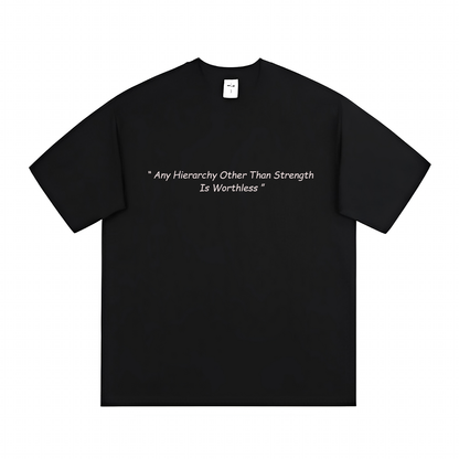 Strength Hierarchy  (T-shirt) - Special Quotes - #1 - (Jujutsu Kaisen)