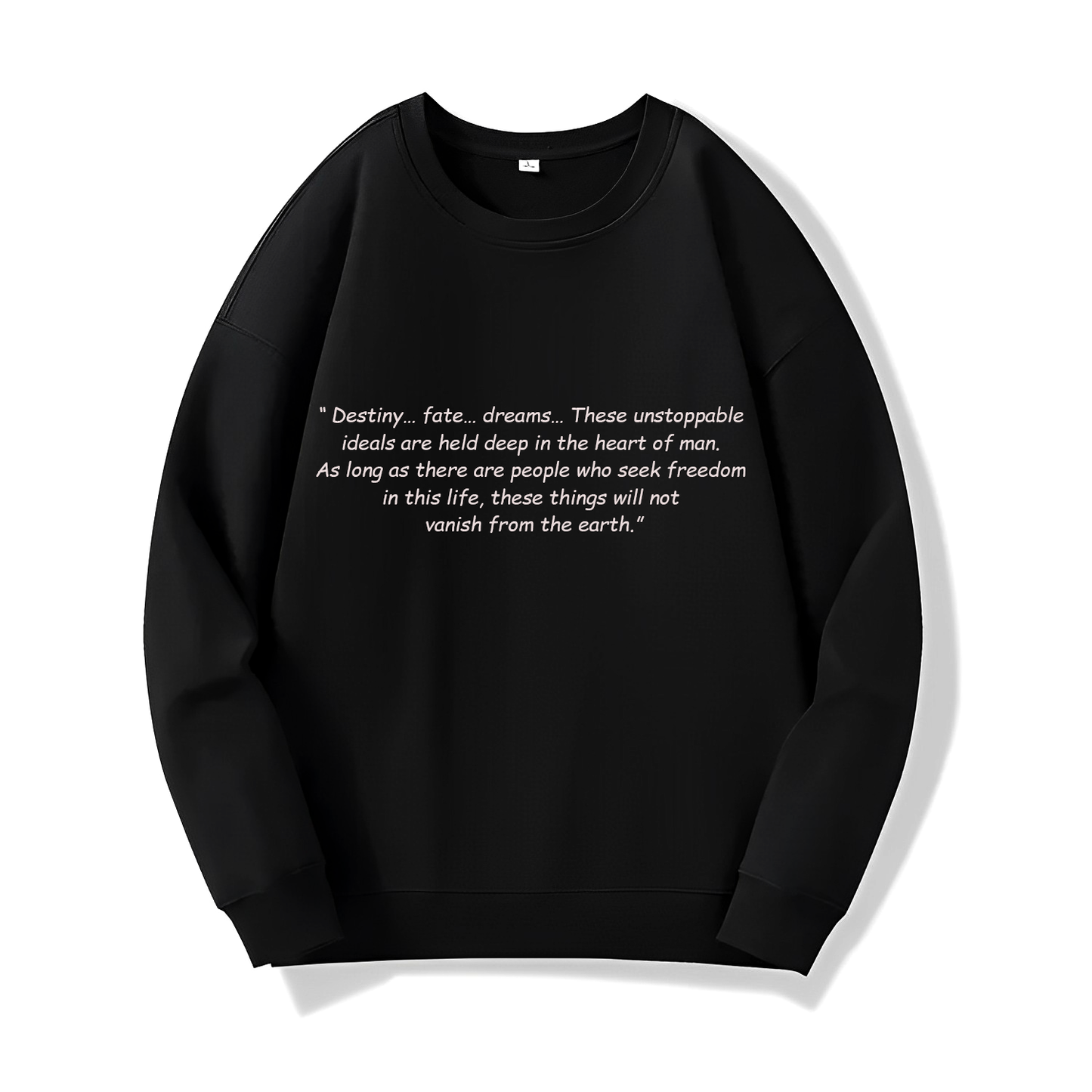 Destiny - Fate - Dreams (Sweatshirt) - Quotes - #15 - (One Piece)