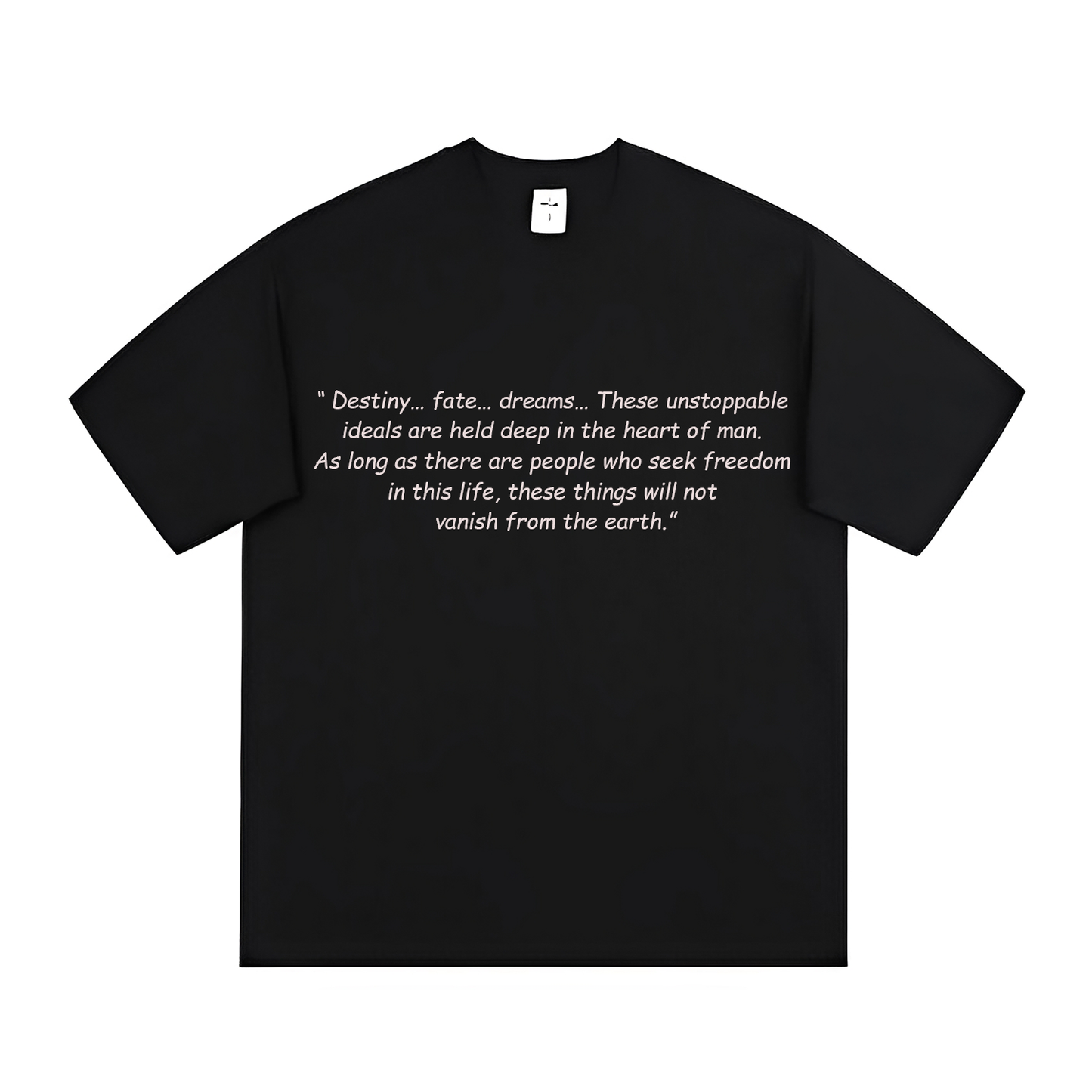 Destiny - Fate - Dreams (T-shirt) - Quotes - #15 - (One Piece)