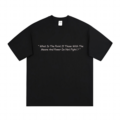 Those With Means And Powers (T-shirt) - Quotes - #80 - (Attack On Titan)